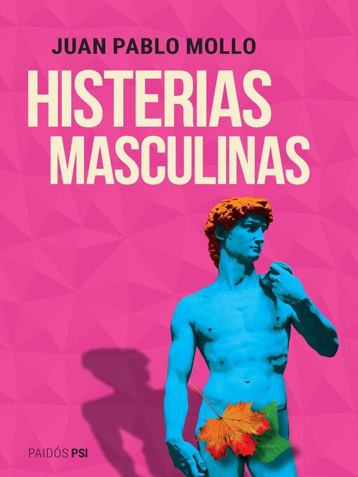 Title details for Histerias masculinas by Juan Pablo Mollo - Available